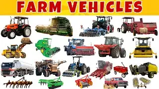 20 Farm Vehicles & Machines 🚜 | Agricultural Vocabulary & Early Learning Video for Toddlers