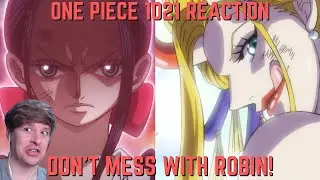 One Piece Episode 1021 Reaction + Review! ROBIN IS ANGRY! BLACK MARIA GETS SERIOUS?