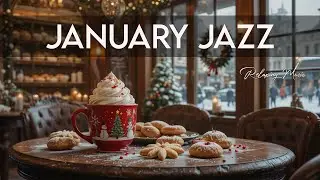 Warm Winter Jazz Music 2026🎄 Cozy Jazz & Soft Bossa for Emotional Ease & Winter Stillness ☕