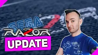 SEGA RAZOR UPDATE! - WHAT'S HAPPENING? WHERE HAVE THEY BEEN?