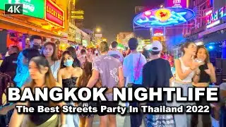 【🇹🇭 4K】KhaoSan Road - The best party street in Thailand - Bangkok Nightlife 2022