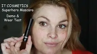 IT COSMETICS Superhero Mascara Demo & Wear Test