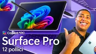 NUOVO! Surface Pro 12 pollici (2025) Copilot+ PC con Snapdragon X Plus