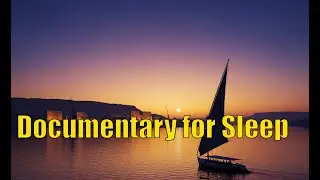 FALL ASLEEP INSTANTLY: The Peaceful, Forgotten History of the Nile River (Deep Sleep Story)
