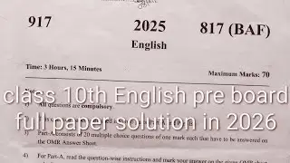 Class 10th English pre board paper code 817(BAF) // class 10th English pre board full solution 2026