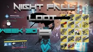 Destiny: My Nightfall Loot Week 30 / Legendary Engrams