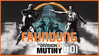 THE DIVISION 2 - Jahr 7 Saison 3 Fahndung Meuterei #01