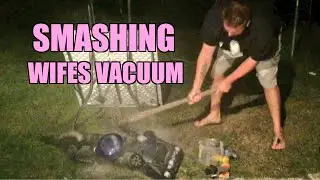 GRIM SMASHES HEEL WIFES VACUUM