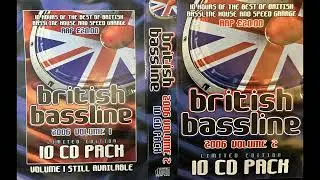 British Bassline 2006 Volume 2 - CD5