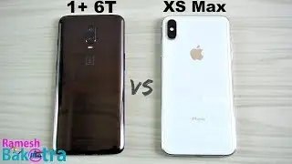 OnePlus 6T против Apple iPhone XS Max SpeedTest и сравнение камер