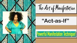 The Art of Manifestation: 