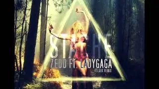 Stache &mdash; Zedd Ft. Lady Gaga (Felguk Remix)