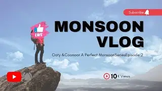 Cloudy Road in Monsoon🌧️|Road Trip Tamil Nadu | Coonoor | Lamb's Rock| 4k Dolphin Nose | EP2⛰️ Drone