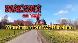 Darksider on Tour - Wandern nach Westkirchen