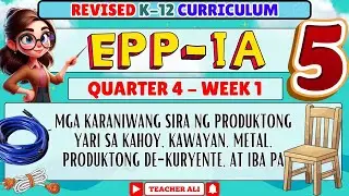 GRADE 5 EPP IA 5 QUARTER 4 WEEK 1 REVISED K-12 - MGA KARANIWANG SIRA NG PRODUKTONG YARI SA KAHOY