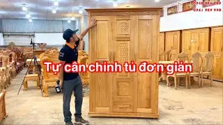 Hướng Dẫn | Cách Tự Cân Chỉnh Cánh Tủ Áo Bị Lệch Đơn Giản !