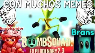 BOMBSQUAD con MUCHOS MEMES 7, mod EXPLODINARY 
