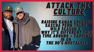 Power Book Raising Kanan creator Sasha Penn talks Season 2, getting renewed for season 3 and more!