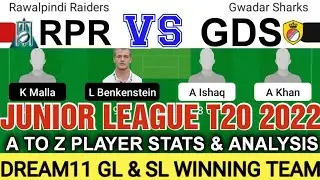 RPR VS GDS DREAM11 TEAM | JUNIOR LEAGUE T20 | FULL STATS & ANALYSIS | DREAM11 GL & SL TEAM