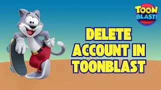 How to Delete Account in Toon Blast (2024) | Remove Delete Account in Toon Blast