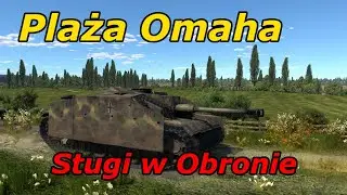 Stugi w Obronie | WTSE Operacja Neptun 1944 | War Thunder gameplay PL