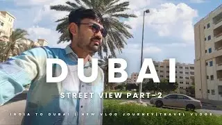 Inside Dubai's Secret Village | Dubai Vlog | Part 2 | Ashish Madaliya