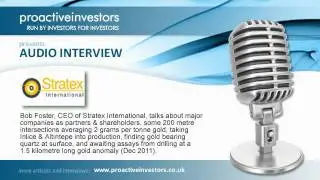Bob Foster of Stratex International talks to Proactive Investors
