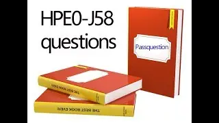 HPE0-J58 Practice Test Questions - Designing Multi-Site HPE Storage Solutions
