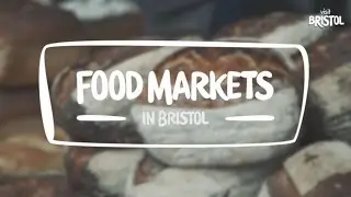 Food Markets in Bristol