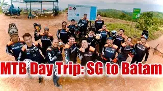 MTB Day Trip from Singapore to Batam | Enduro Trails, Downhill and Bike Park Tour