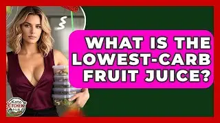 What Is The Lowest-carb Fruit Juice? - Keto Kitchen HQ