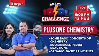 SMART CHALLENGE 🤩✨| PLUS ONE CHEMISTRY🔥 | AEGON