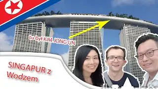 SINGAPUR śladami KIM JONG UNA ft. Aram Pan DPRK360