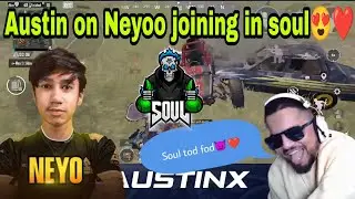 Austin on neyoo joining in soul😍❤️ || s8ul || Sid reaction