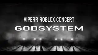 VIPERR ROBLOX CONCERT (DEMO)