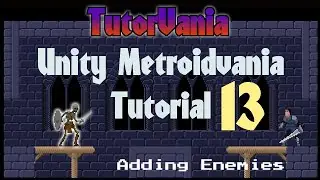 Metroidvania Unity Tutorial Ep. 13 Enemy Movement Behavior