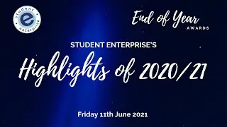 Student Enterprise Highlights of 2020/21