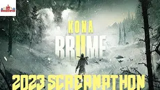 2023 SCREAMATHON: Kona 2 - Brume (Part 1)