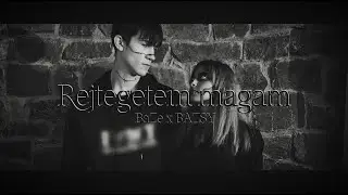 BaZe X BAZSY - Rejtegetem magam (Official Music Video)