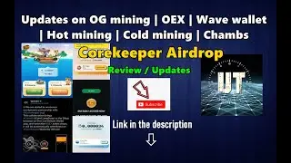 Claim $30 COKE airdrop | OG mining | OEX | Wave wallet | HOT mining | Cold mining | Chambs Updates