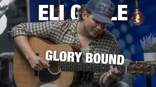 @eligablemusicofficial | Glory Bound | Акустическая версия вживую @wgts919