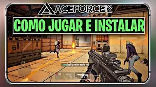 COMO DESCARGAR Y JUGAR ACE FORCE 2 SIN PROBLEMAS SIN VPN + APK
