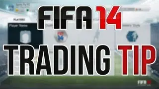 FIFA 14 Ultimate Team Trading Tip - When to trade (Coin making)