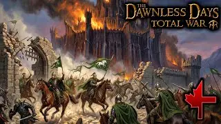 BARAD-D&Ucirc;R DEFENSES CRUSHED! ⚔️ | The Dawnless Days Mod (Total War) - Rohan Campaign Part 40