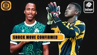 DONE DEAL, Kaizer Chiefs Transfer News Confirmed
