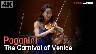 [4K] 바이올리니스트 신지아의 즉흥 앵콜 :: Paganini - The Carnival of Venice :: Vn. Zia Hyunsu Shin