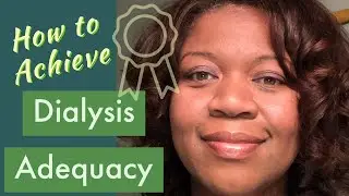 Dialysis Adequacy