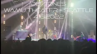 Deftones - Live in Seattle, WA - 4/16/2022 [FULL SHOW] - 4K