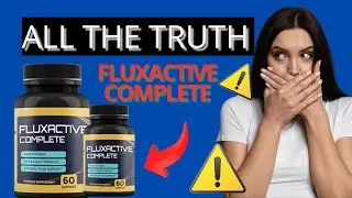 FLUXACTIVE COMPLETE REVIEW ⚠️ALL THE TRUTH⚠️ HEALTHY PROSTATE AND HIGH POTENCY - FLUXACTIVE CAPSULES