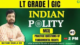 Practice class | MCQ- 3 | Fundamental Rights #fundamentalrights #polity By Mayank Sir